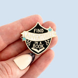 Find Adventure In A Book Lapel Pin