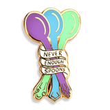 Never Enough Spoons Lapel Pin