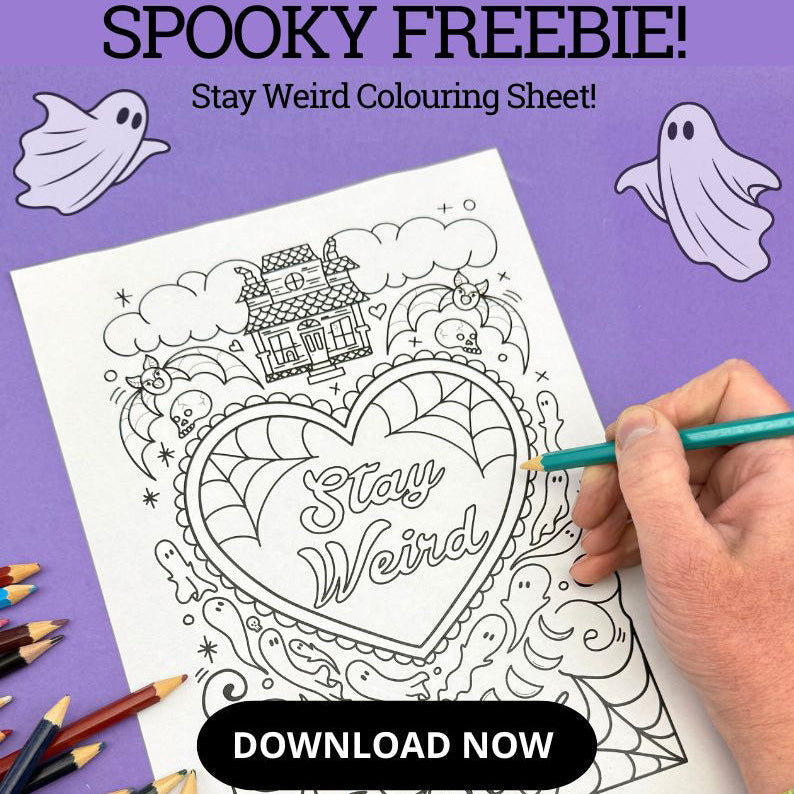 FREE Spooky Stay Weird Colouring Sheet