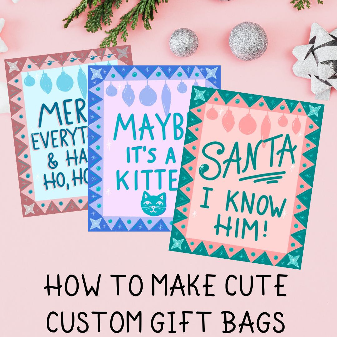 How to Make Cute Custom Gift Bags (Using Our Free Christmas Printables)