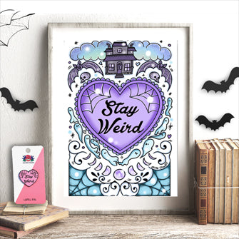 A Spooky Stay Weird Print for you! (its free)