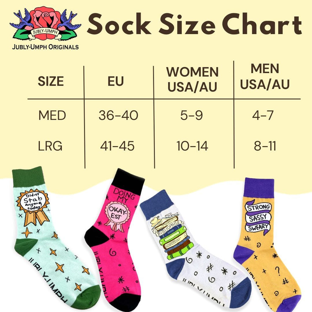 A Size Chart: The size chart reads that a size medium in Jubly-Umph socks are a European size 36-40, a woman’s size 5-9 in Australia and the United States and a Men’s 4-7 in Australia and the United States. A large pair of socks is European size 41-45, a woman’s size 10-14 in Australia and the United States and a Men’s 8-11 in Australia and the United States.