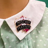 Mischief And Mayhem Lapel Pin