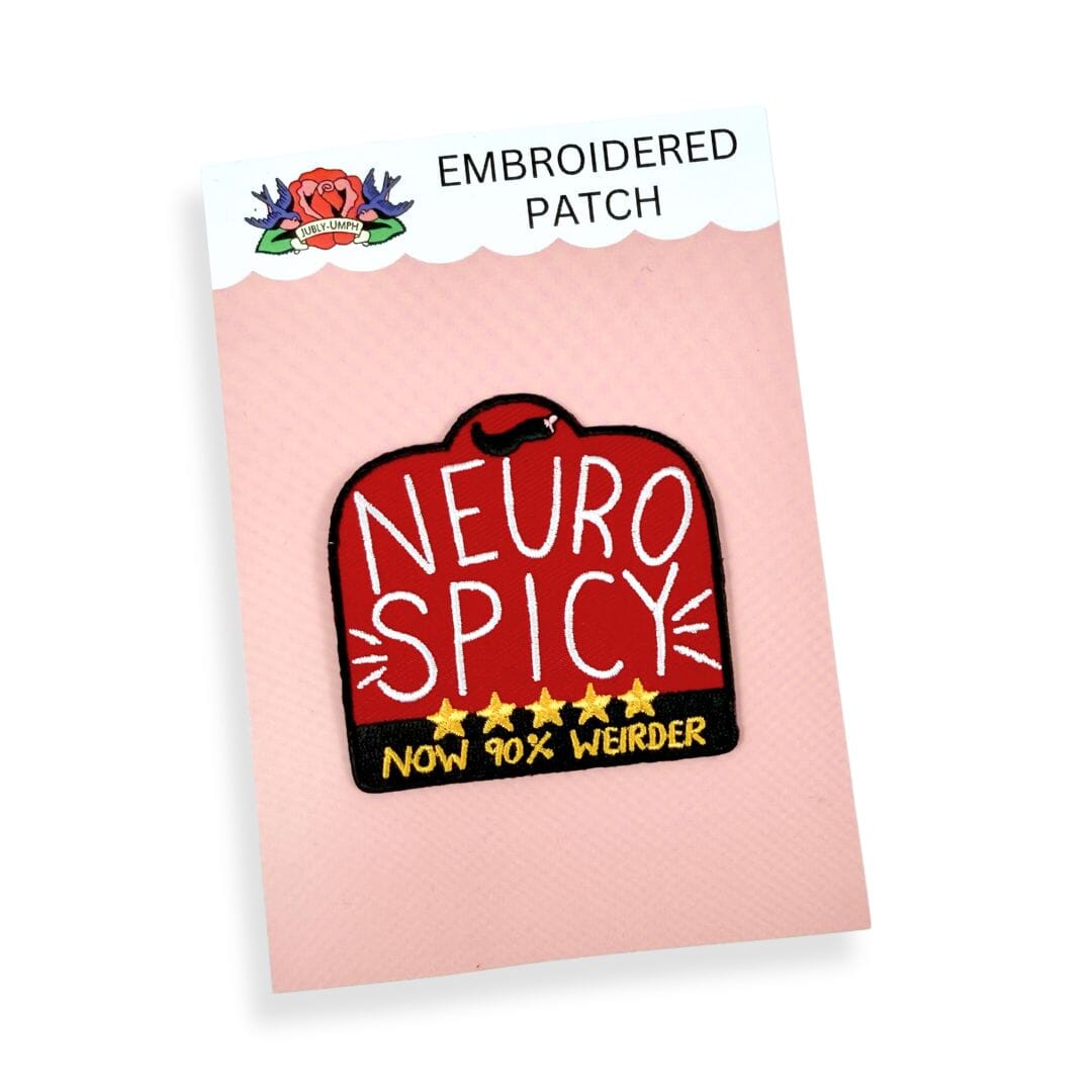 Neuro-Spicy Embroidered Patch