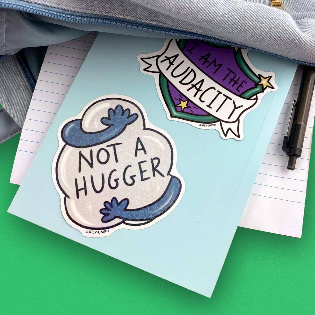 Not A Hugger Sticker – Jubly-Umph Originals