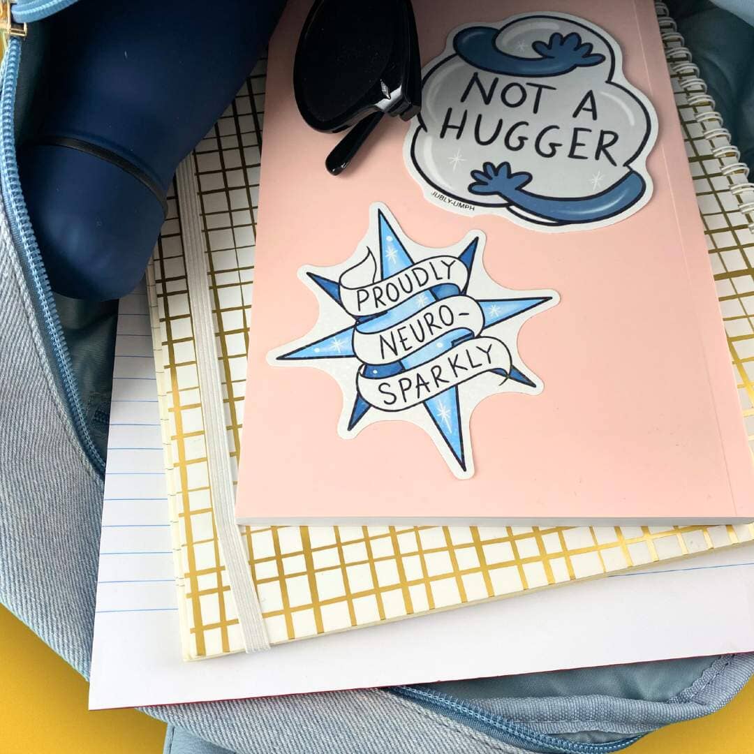 Proudly Neuro-Sparkly Sticker – Jubly-Umph Originals