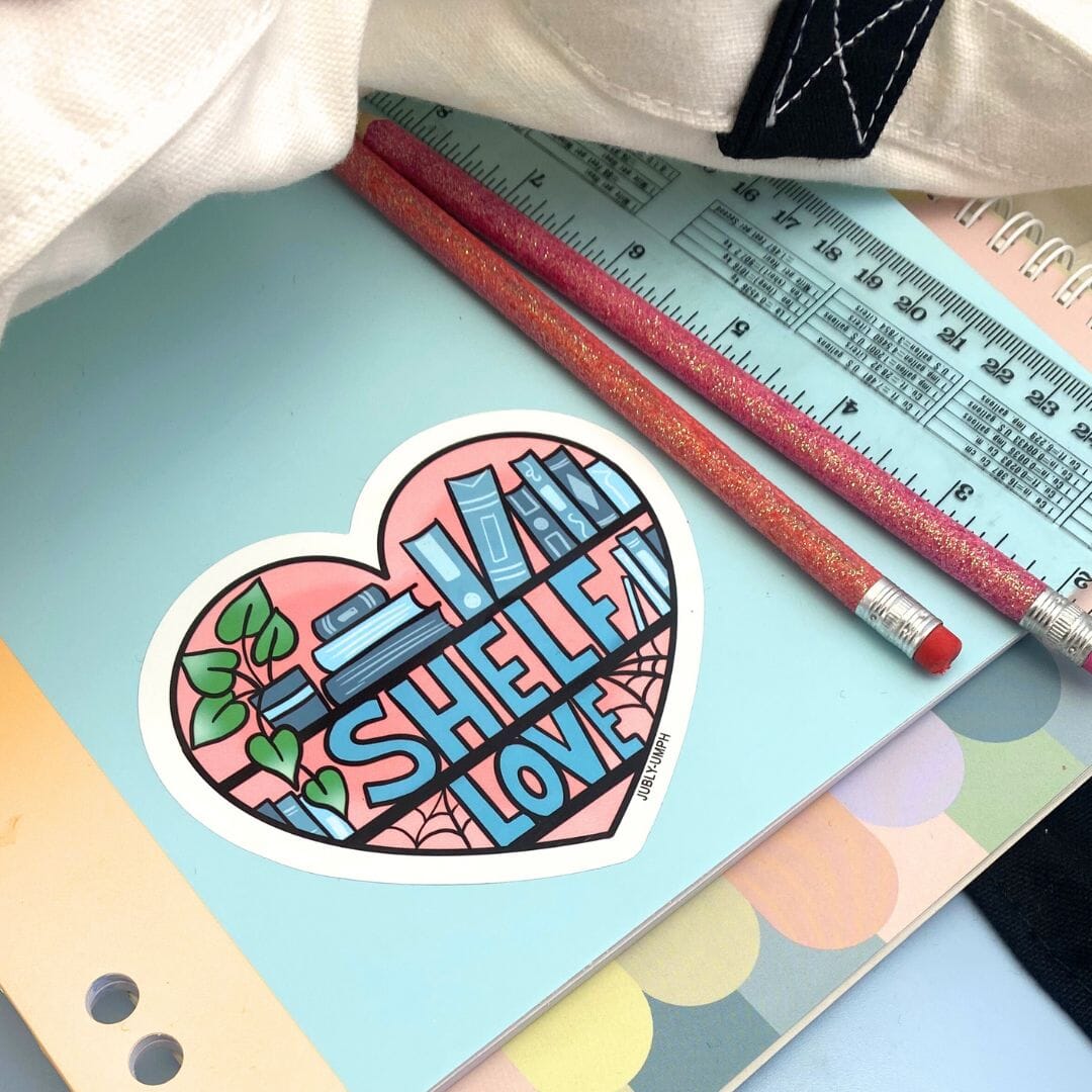 Shelf Love Sticker – Jubly-Umph Originals