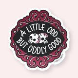 Be Strange Never Change Collection 6 Sticker Bundle