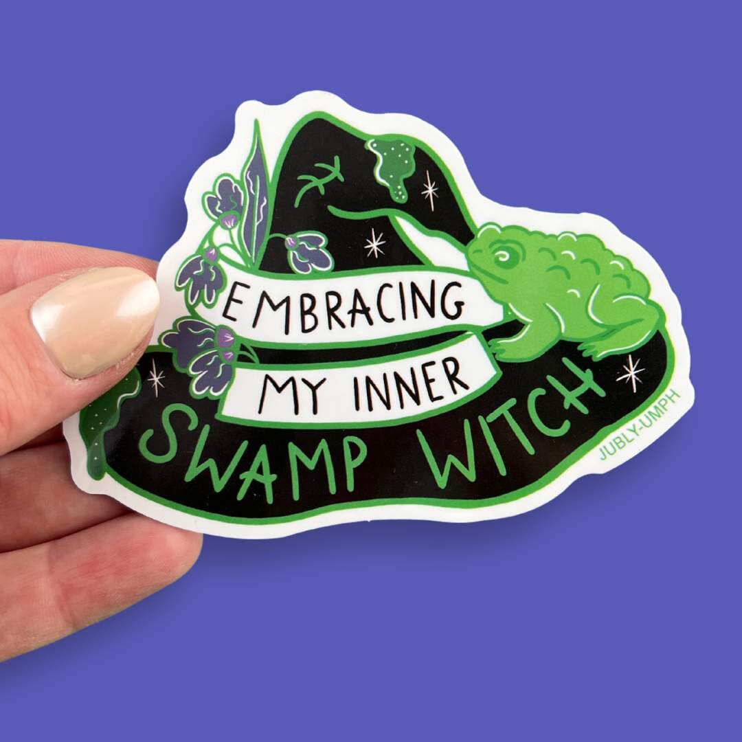 Embracing My Inner Swamp Witch Sticker – Jubly-Umph Originals