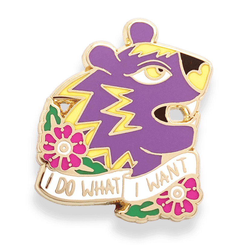 I do what I want honey badger pin