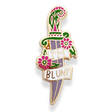 I'm blunt dagger pin