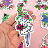 I'm Blunt Sticker