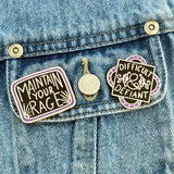 Difficult And Defiant Lapel Pin