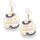 Not a Hugger Earrings