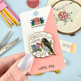 Obsessively Making Stuff Lapel Pin
