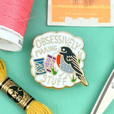 Obsessively Making Stuff Lapel Pin