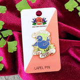 Sounds Like A ‘You’ Problem Lapel Pin