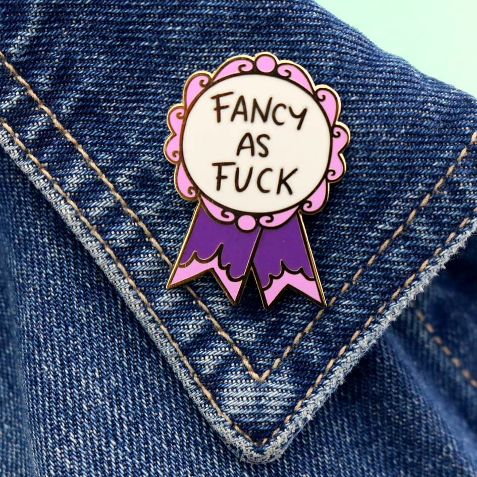 Fancy As Fuck Lapel Pin on a denim jacket lapel